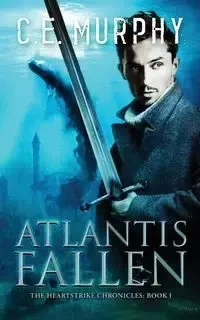 Atlantis Fallen - Murphy C.E.