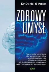 Zdrowy umysł - Daniel G. Amen