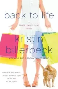 Back to Life - Kristin Billerbeck