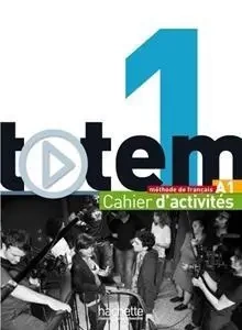 Totem 1 zeszyt ćwiczeń +CD - Corina Brillant, Lucas Malcor, Marie-Jos Lopes, J