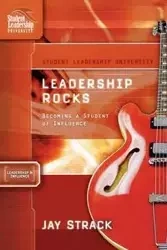 Leadership Rocks - Jay Strack