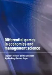 Differential Games in Economics and Management Science - Dockner Engelbert