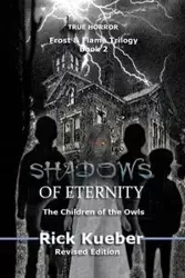 Shadows of Eternity - Rick Kueber