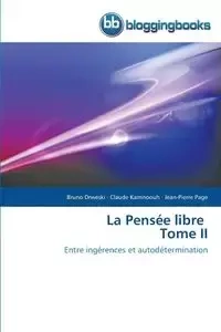 La pensée libre tome ii - Collectif