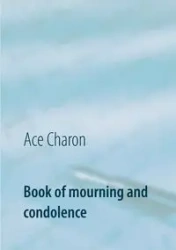 Book of mourning and condolence - Charon Ace