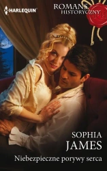 eBook Niebezpieczne porywy serca - Sophia James epub mobi