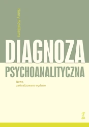 Diagnoza psychoanalityczna (wyd. 2024 (zaktualizowane) - Nancy McWilliams