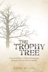 The Trophy Tree - David Wilcox