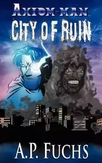 City of Ruin - Fuchs A. P.