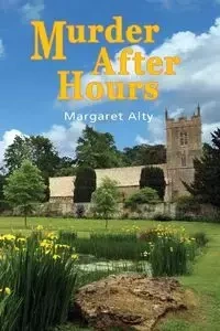 Murder After Hours - Margaret Alty