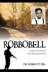 Robbobell - Robert F. Hill