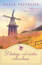 eBook Dlatego od ciebie odeszłam - Agata Przybyłek mobi epub