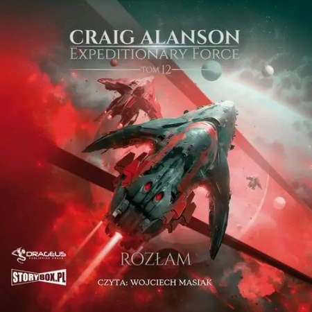 audiobook Expeditionary Force. Tom 12. Rozłam - Craig Alanson