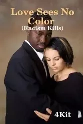 LOVE SEES NO COLOR - 4 Kit