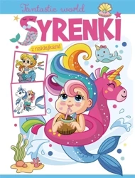 Fantastic world. Syrenki - praca zbiorowa