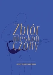 Zbiór nieskończony - Jerzy Marcinkowski