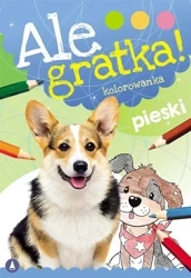 Ale gratka! Pieski - Wydawnictwo Skrzat