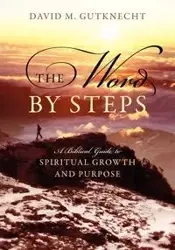 The Word by Steps - David Gutknecht M