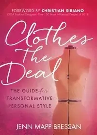 Clothes the Deal - Bressan Jenn Mapp