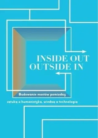 Inside Out, Outside In - Waldemar Bober