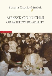 eBook Meksyk od kuchni - Susana Osorio-Mrożek