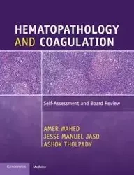 Hematopathology and Coagulation - Wahed Amer