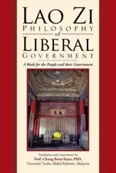 Lao Zi Philosophy of Liberal Government - Chung Prof Phd