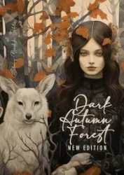 Dark Autumn Forest Coloring Book for Adults New Edition - Publishing Monsoon