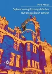 Sądownictwo w Zjednoczonym Królestwie - Piotr Mikuli