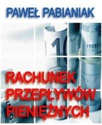 eBook Rachunek Przepływów Pieniężnych - Paweł Pabianiak epub