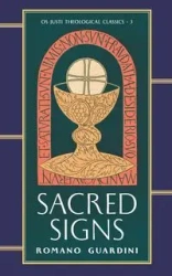 SACRED SIGNS - Guardini Romano