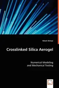 Crosslinked Silica Aerogel - Shimpi Nilesh
