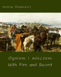 eBook Ogniem i mieczem - With Fire and Sword - Henryk Sienkiewicz epub mobi