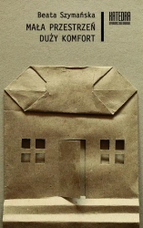 eBook Mała przestrzeń, duży komfort - Beata Szymańska mobi epub