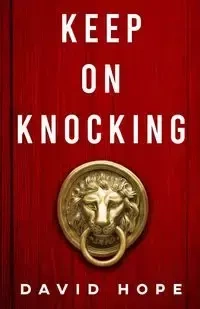 Keep On Knocking - Hope David
