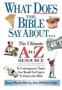 What Does the Bible Say about - Nelson Reference