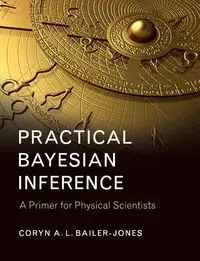 Practical Bayesian Inference - Bailer-Jones Coryn A. L.