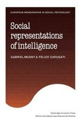 Social Representations of Intelligence - Gabriel Mugny
