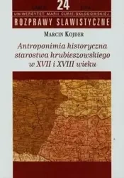 Antroponimia historyczna starostwa.. - Marcin Kojder