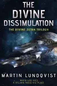 The Divine Dissimulation - Martin Lundqvist
