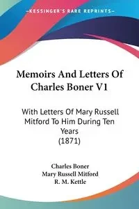 Memoirs And Letters Of Charles Boner V1 - Charles Boner