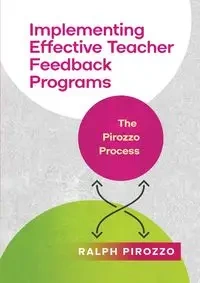 Implementing an Effective Teacher Feedback Program - Ralph Pirozzo
