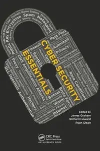 Cyber Security Essentials - Graham James