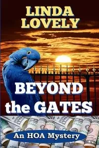 Beyond the Gates - Linda Lovely