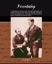Friendship - Hugh B. Black