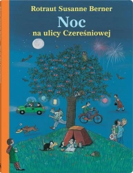 Noc na ulicy Czereśniowej - RotrautSusanne Berner