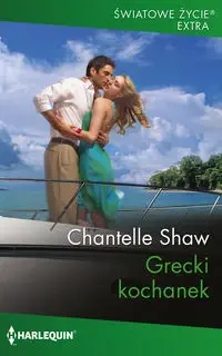 Grecki kochanek - Chantelle Shaw