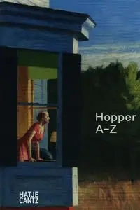 Edward Hopper A to Z - Kuster Ulf