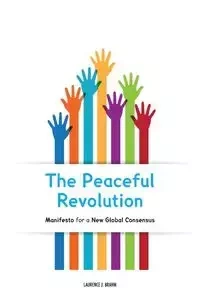 The Peaceful Revolution - Laurence Brahm