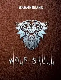 Wolf Skull - Benjamin Belando